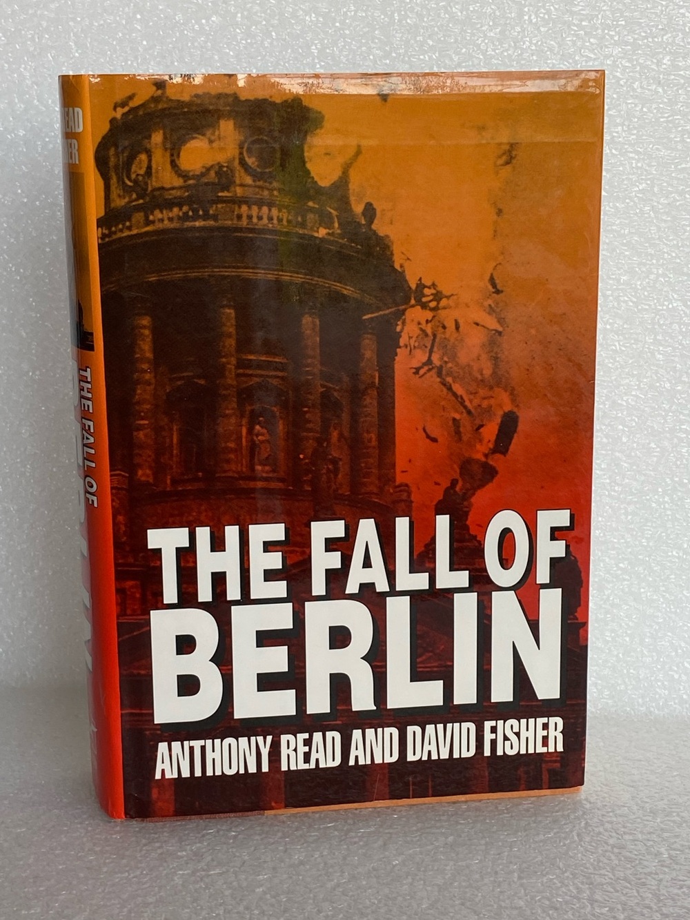 The Fall of Berlin by David Fisher and Anthony Read Hardcover Book First Edition